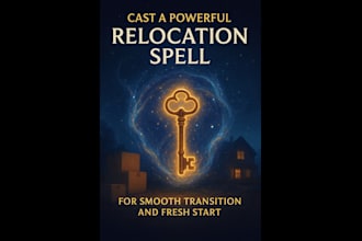 cast a powerful relocation spell for smooth transition