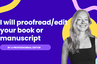 edit and proofread your book or manuscript