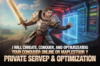 create, configure, and optimize your conquer online or maplestory private server