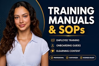create employee training manuals , sops, onboarding and elearning content