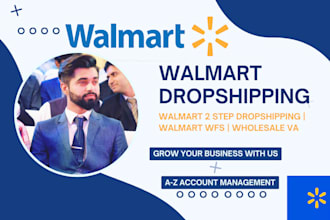 be your walmart 2 step dropshipping walmart wfs wholesale VA