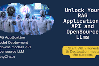 create rag application, API and deploy your opensource model