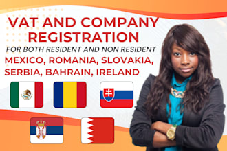 do company registration and vat in mexico, romania, slovakia, serbia, bahrain