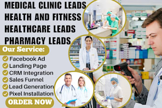 generate medical clinic leads health and fitness healthcare leads pharmacy leads