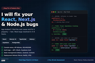 fix your react nextjs and nodejs bugs fast