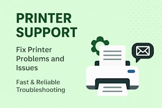 fix printer issues for you
