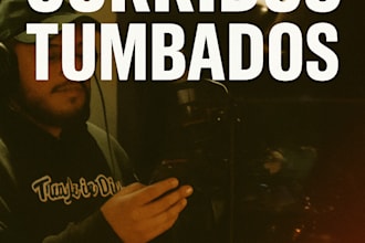 escribiré la letra de tu corrido tumbado o regional mexicano