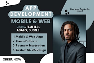 do app development, mobile app, web app using flutter app, adalo, bubble