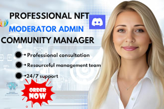 be your nft discord manager moderator admin discord chatter for any community