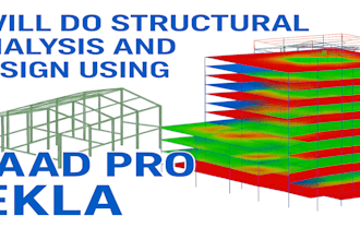 do structural analysis and structural design using staad pro and tekla