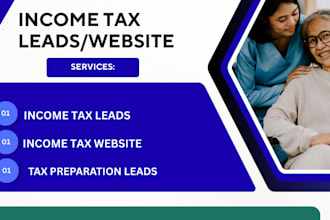 income tax leads tax preparation leads income tax website tax leads income tax