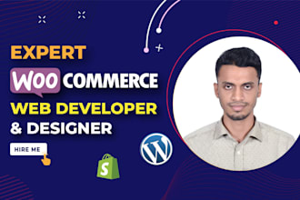 develop woocommerce store, wordpress ecommerce website design, woocommerce fix