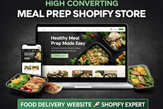 design meal prep shopify store, food delivery website