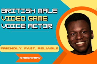 be your character voice actor for video games, narration, and trailers