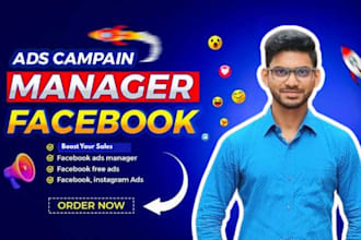 be your facebook ads expert and campaign manager