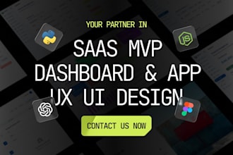 design your saas mvp dashboard or mobile app UX UI