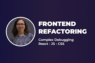 debug complex logic and refactor your react or javascript app