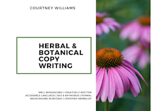 write your copy on herbal medicine, botany, and wellness