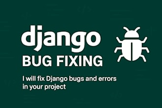 fix django bugs and errors in your project