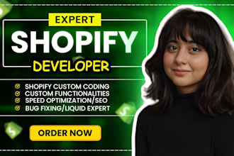 do shopify custom coding, bug fixing, shopify coder, shopify developer, designer