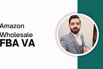 be an amazon virtual assistant and an amazon fba wholesale