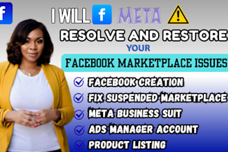 resolve and fix facebook marketplace issues and list product on fb marketplace