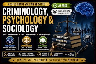 write well structured on criminology psychology and sociology