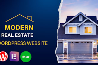 develop a modern realtor, real estate  website with wordpress