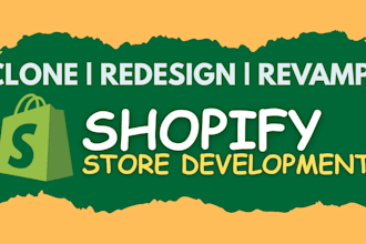 replicate shopify store clone,copy,duplicate,design and redesign