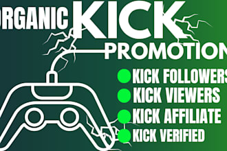 do organic kick channel promotion