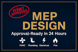 design mep for your project in 24 hours