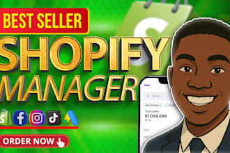 be your professional shopify manager and shopify store manager or shopify expert