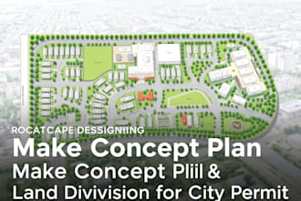 make concept plan, and land subdivision for city permit