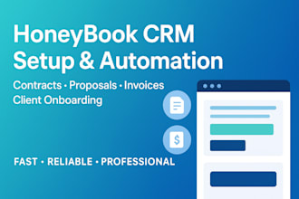 set up honeybook CRM automation contracts proposals invoices, client onboarding