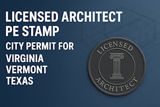 licensed architect pe stamp, city permit for virginia vermont texas