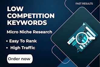 find low competition keywords and micro niche ideas for fast ranking