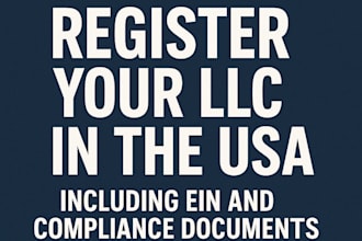 register your llc in the USA, including ein and compliance documents