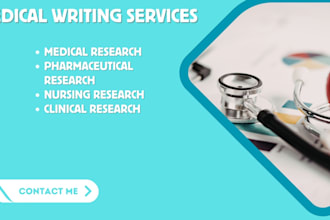 be your medical, pharmaceutical research, and nursing research writer