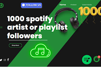 give you 1000 spotify artist or playlist followers