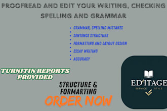 proofread and edit your writing, checking spelling and grammar