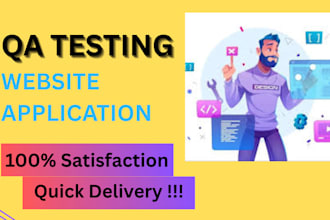 perform manual QA on websites and applications