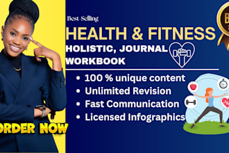 write and design ebook, workbook, journal on holistic wellness, mental health