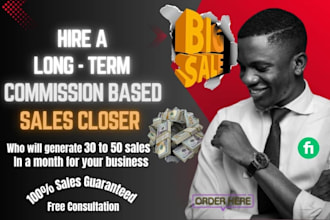 be commission based 8 figure high ticket sales closer lead generation sales rep