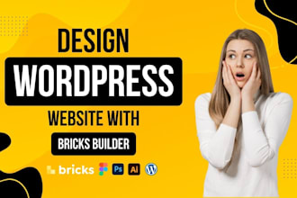 design a fast wordpress website with bricks builder, SEO ready