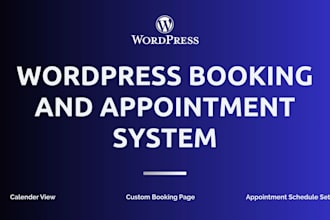 develop wordpress booking system or appointment system