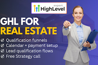 build high converting gohighlevel funnels for real estate agents