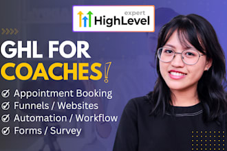 build gohighlevel funnels to automate high ticket coaching