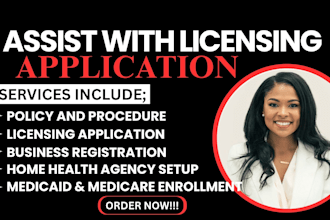 do home care licensing, home health agency setup and state compliance assistance
