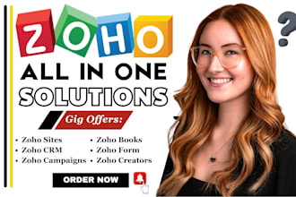 setup zoho CRM, zoho books, zoho campaigns, zoho sites, automation and workflow