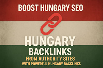 boost hungary SEO with powerful hungary backlinks from authority sites